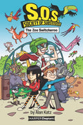 S.O.S.: Society of Substitutes #2: The Zoo Switcheroo - Paperback