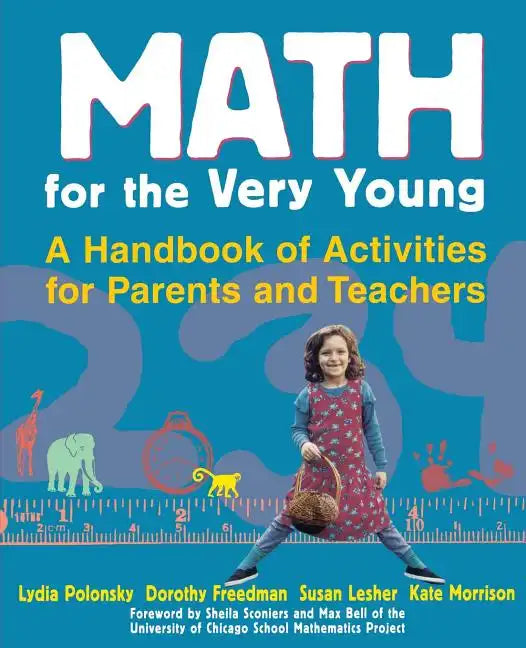 Math for the Very Young: A Handbook of Activities for Parents and Teachers - Paperback