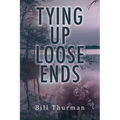 Tying Up Loose Ends - Paperback