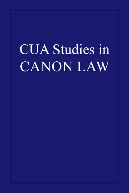 Sponsors at Baptism According to the Code of Canon Law - Hardcover
