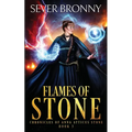 Flames of Stone - Paperback