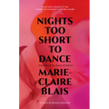 Nights Too Short to Dance - Paperback