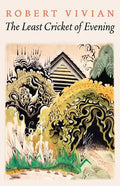 The Least Cricket of Evening - Paperback