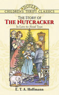 The Story of the Nutcracker - Paperback