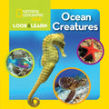 National Geographic Kids Look and Learn: Ocean Creatures - Board Book