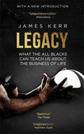 Legacy: What the All Blacks Can Teach Us about the Business of Life - Paperback