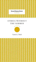 Ethics Without the Sermon - Hardcover