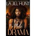 No More Drama: 20th Anniversary Edition - Paperback