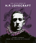 The Little Book of HP Lovecraft: Wit & Wisdom from the Creator of Cthulhu - Hardcover