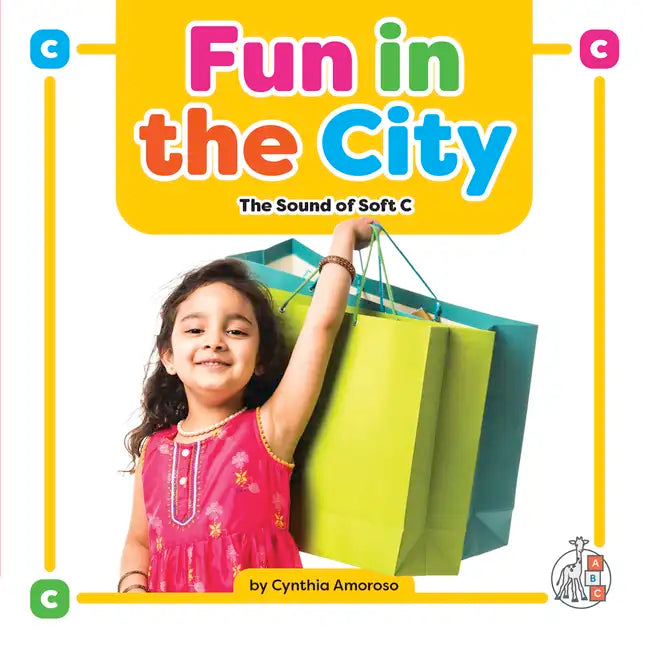 Fun in the City: The Sound of Soft C - Library Binding