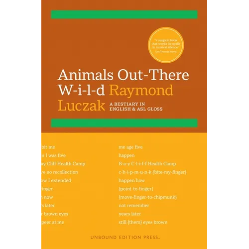 Animals Out-There W-I-L-D: A Bestiary in English & ASL Gloss - Paperback