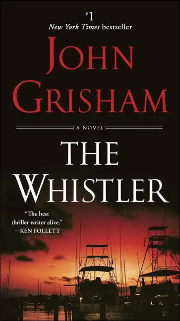 Whistler: A Novel - Hardcover
