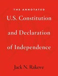 The Annotated U.S. Constitution and Declaration of Independence - Paperback