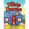 The Tickle Thumbs: A Ticklish Counting Book - Hardcover