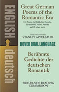 Great German Poems of the Romantic Era: A Dual-Language Book - Paperback