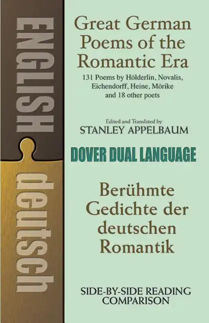Great German Poems of the Romantic Era: A Dual-Language Book - Paperback