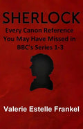 Sherlock: Every Canon Reference You May Have Missed in BBC's Series 1-3 - Paperback