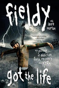 Got the Life: My Journey of Addiction, Faith, Recovery, and Korn - Paperback