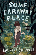Some Faraway Place: A Bright Sessions Novel - Paperback