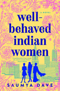 Well-Behaved Indian Women - Paperback
