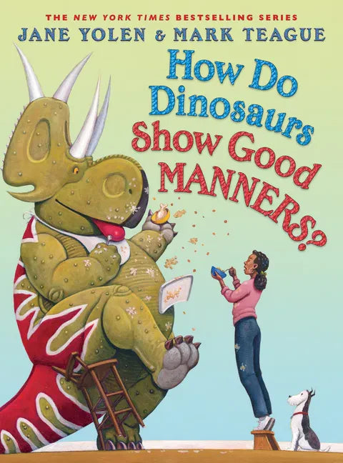 How Do Dinosaurs Show Good Manners? - Hardcover