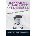 Hannah and Charlotte of Tennessee - Paperback