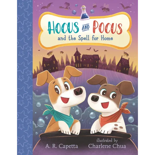 Hocus and Pocus and the Spell for Home - Hardcover