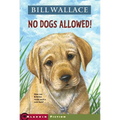 No Dogs Allowed! - Paperback
