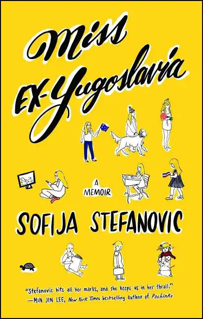 Miss Ex-Yugoslavia: A Memoir - Paperback