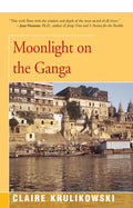 Moonlight on the Ganga - Paperback