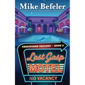 Last Gasp Motel: An Omnipodge Mystery - Paperback