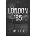 London '85 - Paperback