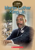 I Am Martin Luther King Jr. (I Am #4): Volume 4 - Paperback