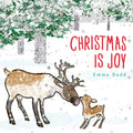 Christmas Is Joy - Hardcover