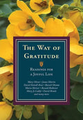 The Way of Gratitude: Readings for a Joyful Life - Paperback