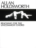 Allan Holdsworth - Reaching for the Uncommon Chord - Paperback