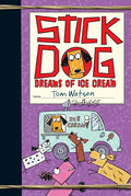 Stick Dog Dreams of Ice Cream - Paperback