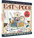 Tom the Dancing Bug Eat the Poor: The Complete Tom the Dancing Bug, Vol. 5 2007-2011 - Paperback