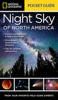 National Geographic Pocket Guide to the Night Sky of North America - Paperback