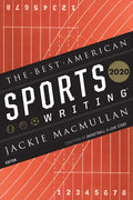 The Best American Sports Writing 2020 - Paperback