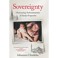 Sovereignty: Overcoming Authoritarianism - A Family Perspective - Hardcover