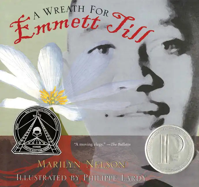 A Wreath for Emmett Till: A Printz Award Winner - Paperback