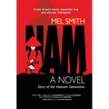 NAM, a novel: Story of the Vietnam Generation - Hardcover