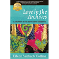 Love in the Archives: a patchwork of true stories about suicide loss - Paperback