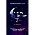 Courting Eternity - Paperback