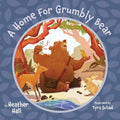 A Home For Grumbly Bear - Paperback