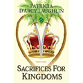 Sacrifices for Kingdoms - Paperback