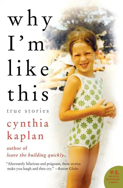 Why I'm Like This: True Stories - Paperback