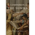 A Companion to the Summa-Volume IV: The Way of Life - Paperback