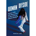 Woman Offside: A year with Lise Klaveness as she tries to reform football - Paperback